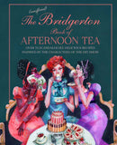 Unofficial Bridgerton Book of Afternoon Tea by Katherine Bebo: Hardcover; 144 pages / English