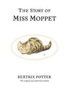 The Story of Miss Moppet Book by Beatrix Potter