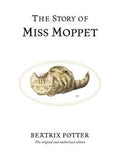 The Story of Miss Moppet Book by Beatrix Potter