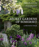 Secret Gardens of Somerset: Paperback