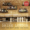 Drink London (New Edition) (London Guides)