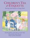 Children's Tea & Etiquette: Brewing Good Manners in Young Minds